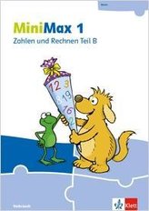 MiniMax 1. Themenheft Zahlen und Rechnen B - Verbrauchsmaterial Klasse 1