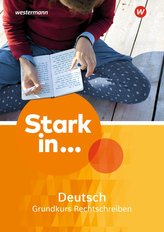 Stark in Deutsch. Arbeitsheft Arbeitsheft Grundkurs Rechtschreiben