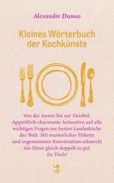 Kleines Wörterbuch der Kochkünste