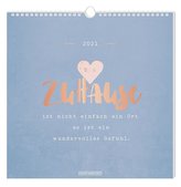 Wandkalender 2021 Gib nie etwas auf...