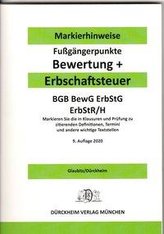 ERBSCHAFTSTEUER & BEWERTUNG Dürckheim-Markierhinweise/Fußgängerpunkte für das Steuerberaterexamen, ErbschaftsteuerR 2020