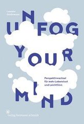 Unfog Your Mind