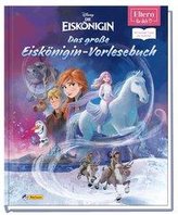 ELTERN-Vorlesebücher: Disney - Das große Eiskönigin-Vorlesebuch
