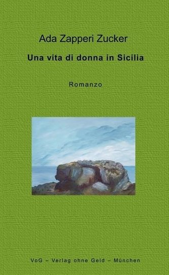 Una vita di donna in Sicilia Una vita di donna in Sicilia