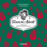 Feixen im Advent!