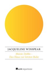 Maisie Dobbs - Das Haus zur letzten Ruhe