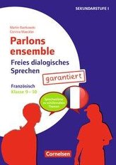 Klasse 9/10 - Freies dialogisches Sprechen garantiert! - Französisch