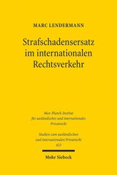 Strafschadensersatz im internationalen Rechtsverkehr