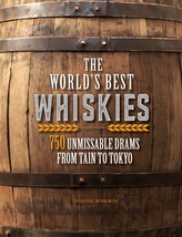 The World\'s Best Whiskies
