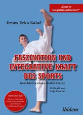 Faszination und integrative Kraft des Sports