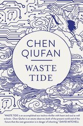 The Waste Tide