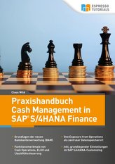 Praxishandbuch Cash Management in SAP S/4HANA Finance