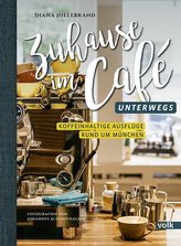 Zuhause im Café - unterwegs