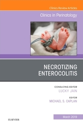 Necrotizing Enterocolitis, An Issue of Clinics in Perinatology