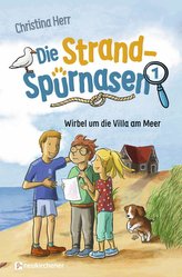 Die Strandspürnasen 1 - Wirbel um die Villa am Meer