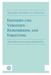 Erinnern und Vergessen - Remembering and Forgetting