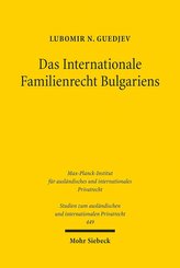Das Internationale Familienrecht Bulgariens
