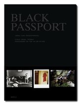 Black Passport. Journal eines Kriegsfotografen