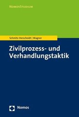 Zivilprozess- und Verhandlungstaktik