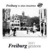 Freiburg gestern 2021