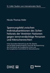 Spannungsfeld zwischen Individualsanktionen des Sicherheitsrats der Vereinten Nationen gegen terrorverdächtige Personen und Mens
