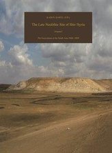 Damaszener Forschungen Bd. 18. The Late Neolithic Site of Shir / Syria