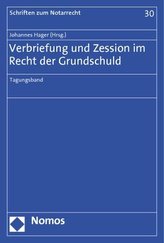 Verbriefung und Zession im Recht der Grundschuld