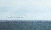 Karolin Bräg - Ein Spiegel ist der See