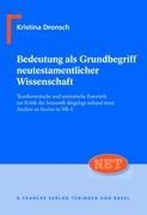 Bedeutung als Grundbegriff neutestamentlicher Wissenschaft