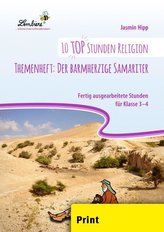 10 top Stunden Religion Themenheft: Der barmherzige Samariter (PR)