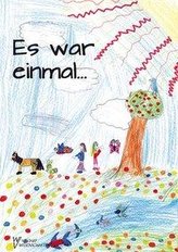Es war einmal ...