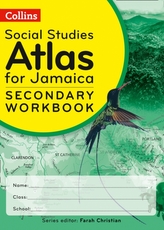  Collins Social Studies Atlas for Jamaica Workbook for grades 7, 8 & 9