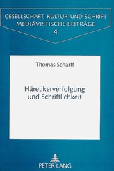 Häretikerverfolgung und Schriftlichkeit