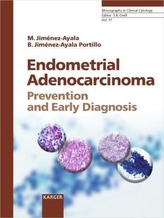 Endometrial Adenocarcinoma: Prevention and Early Diagnosis