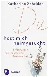 Du hast mich heimgesucht