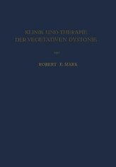 Klinik und Therapie der Vegetativen Dystonie