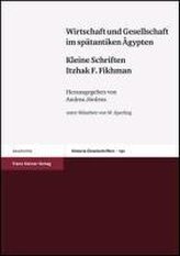 Wirtschaft und Gesellschaft im spätantiken Ägypten