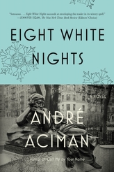  EIGHT WHITE NIGHTS