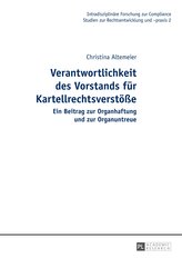 Verantwortlichkeit des Vorstands für Kartellrechtsverstöße