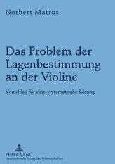 Das Problem der Lagenbestimmung an der Violine