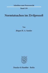 Normtatsachen im Zivilprozeß.