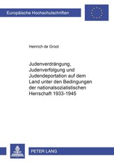 Judenverdrängung, Judenverfolgung und Judendeportation auf dem Land unter den Bedingungen der Nationalsozialistischen Herrschaft