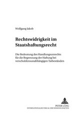 Rechtswidrigkeit im Staatshaftungsrecht