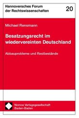 Besatzungsrecht im wiedervereinten Deutschland