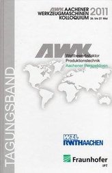 Wettbewerbsfaktor Produktionstechnik: Aachener Perspektiven