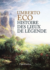  Histoire des lieux de legende