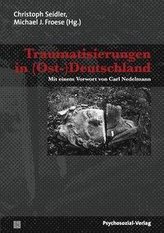 Traumatisierungen in (Ost-)Deutschland