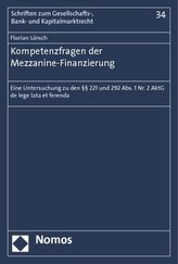 Kompetenzfragen der Mezzanine-Finanzierung