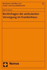 Rechtsfragen der ambulanten Versorgung im Krankenhaus