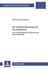 Der Gesellschaftsvertrag der Anwaltssozietät